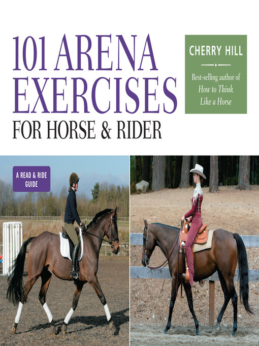 Title details for 101 Arena Exercises for Horse & Rider by Cherry Hill - Available